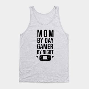 Mom by day gamer by night Tank Top